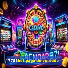 7788bet paga de verdade